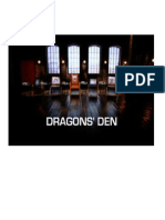 Dragons Den