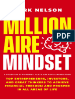 Millionaire Mindset A Collection of Principles, Habits, and Mental Models From Top Entrepreneurs, Investors, and Great... (Mark Nelson) (Z-Library)