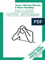 (Practical Social Work Series) Neil Thompson, Michael Murphy, Steve Stradling (Auth.) - Dealing With Stress (1994, Red Globe Press) (10.1007 - 978-1-349-23302-1) - Libgen - Li