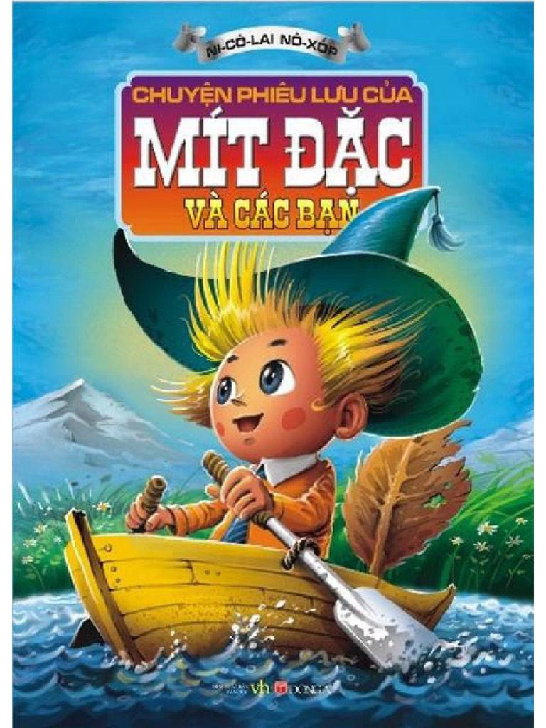 Chuyen Phieu Luu Cua Mit Dac Va Cac Ban - Nikolai Nosov | PDF