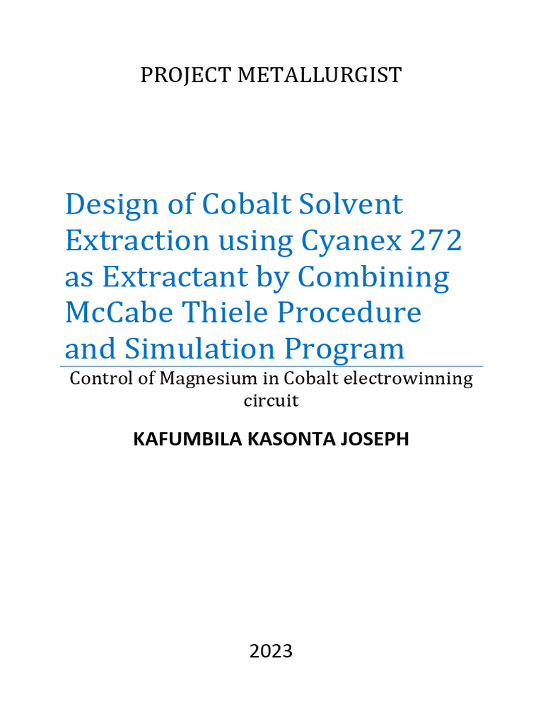 Design of Cobalt Solvent Extraction Using Cyanex 272 As Extractant by ...