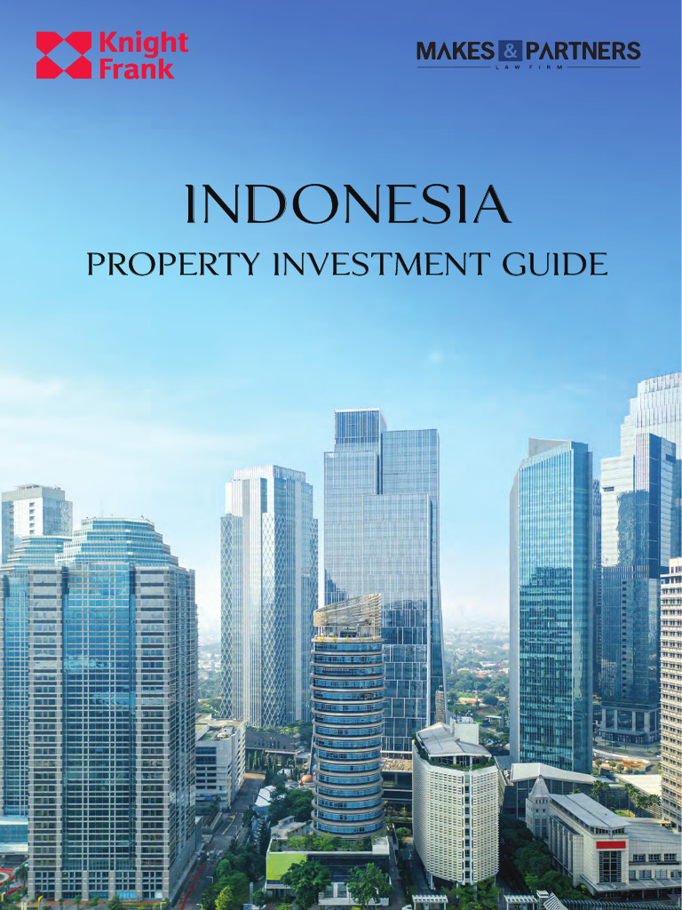 Indonesia Property Investment Guide 2021 7955 | PDF
