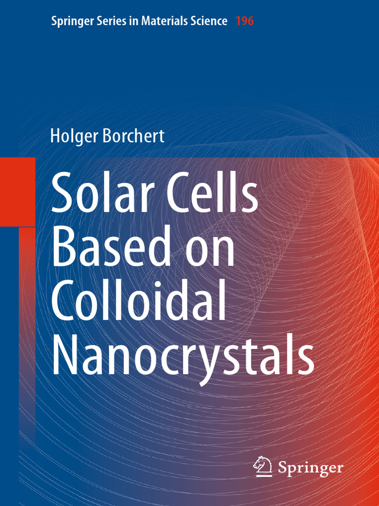 Solar Cells Based On Colloidal Nanocrystals (2014) | PDF | Solar Cell ...