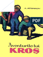 Anatoli Rîbakov - Aventurile Lui Kroș (Literatură Pentru Copii) PDF