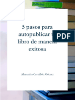 Pasos Para Autopublicar Tu Libro de Manera Exi