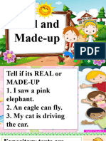 Real and Made-Up