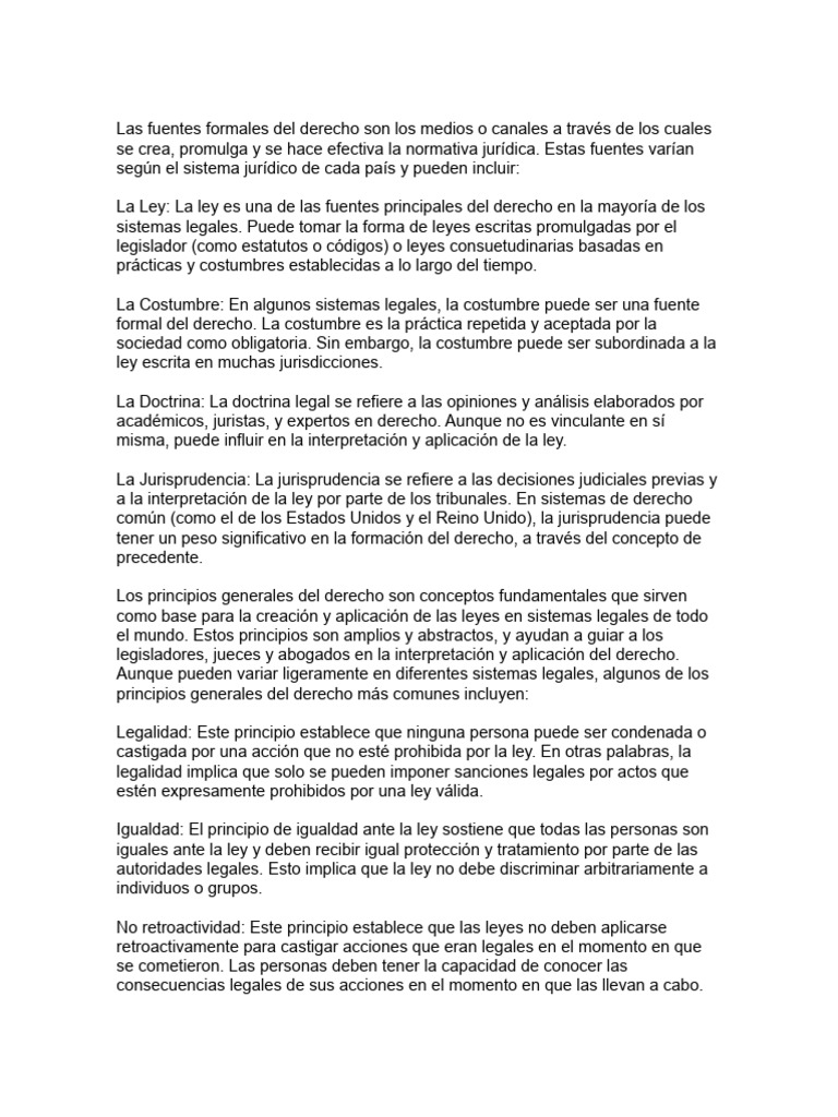 Las fuentes formales del derecho son los medios o canales a trav s de