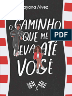 O Caminho Que Me Leva Ate Voce - Tayana Alvez