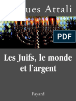 Les Juifs Le Monde Et L Argent Аттали Ж. Евреи, мир и деньги - 2002