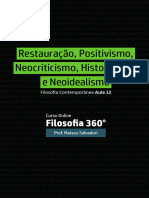 Restauração, Positivismo, Neocriticismo, Historicismo e Neoidealismo