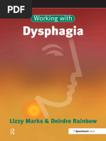Dysphagia Evaluation and Treatment: From The Perspective of