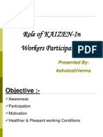 Role of KAIZEN-In Workers Participation: Presented by