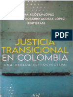 PDF Acosta Lopez Juana Amp Acosta Maria Del Rosario Eds Justicia Transicional en Colombia Una Mirada Retrospectiva Compress