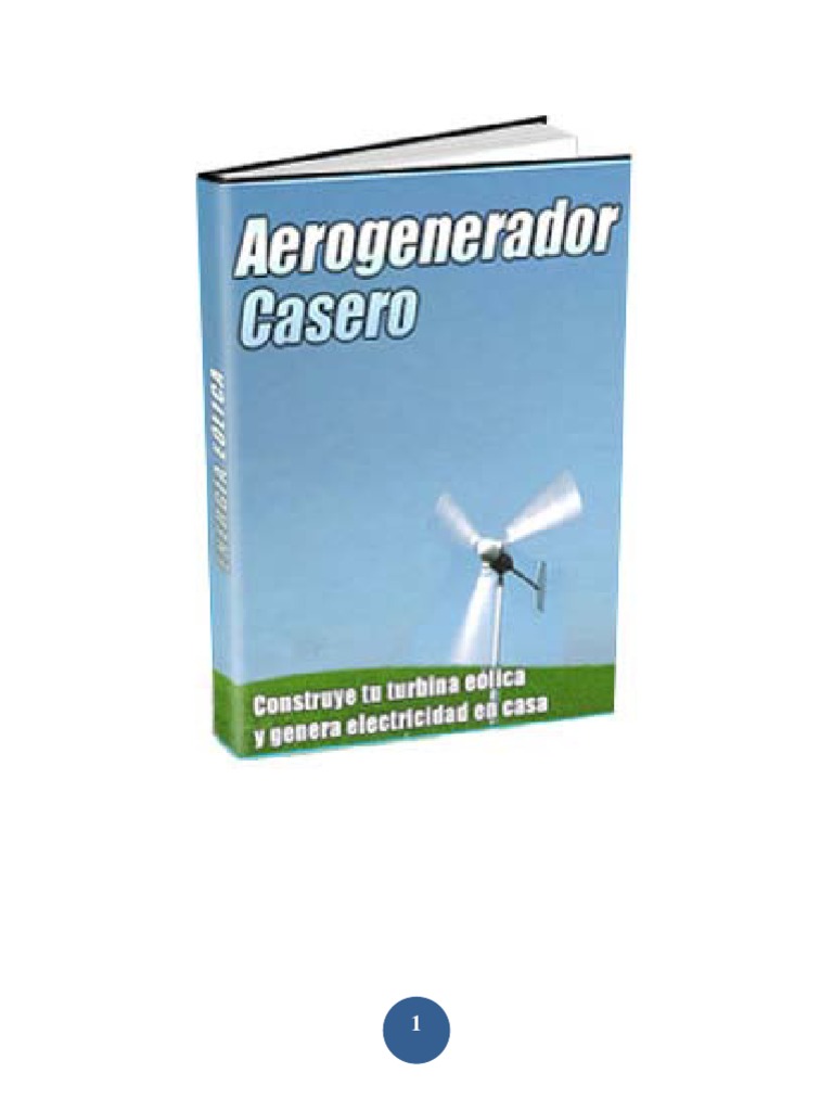 Aerogenerador Casero 2 | PDF | Turbina eólica | Energía eólica