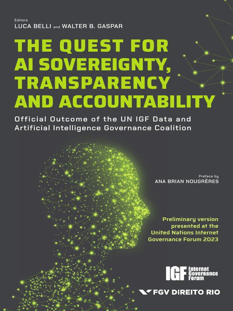 Belli & Gaspar (Eds.) - 2023 - The Quest Sovereignty Transparency  Accountability | PDF | Governance | Artificial Intelligence