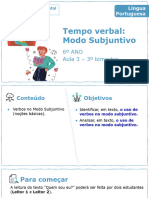 Tempo Verbal: Modo Subjuntivo: 6º ANO Aula 3 - 3º Bimestre