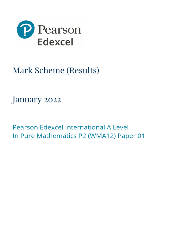 January 2022 Edexcel A Level Math Mark Scheme | PDF