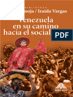 Venezuela en Su Camino Hacia El Socialismo Bolivariano