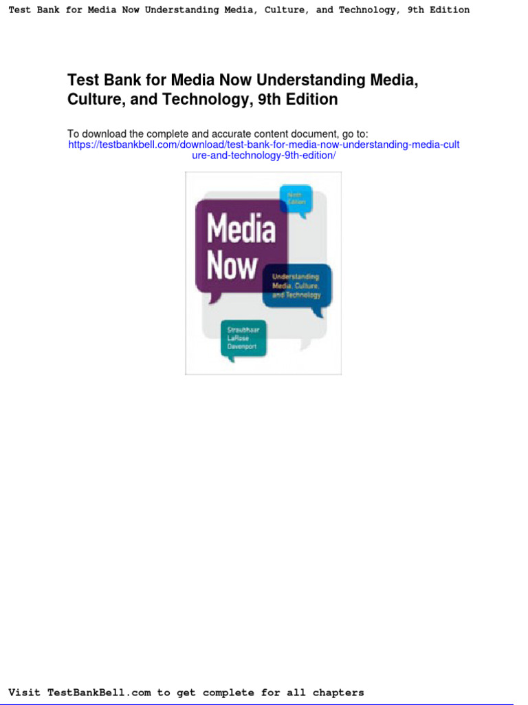 Test Bank For Media Now Understanding Media Culture and Technology 9th