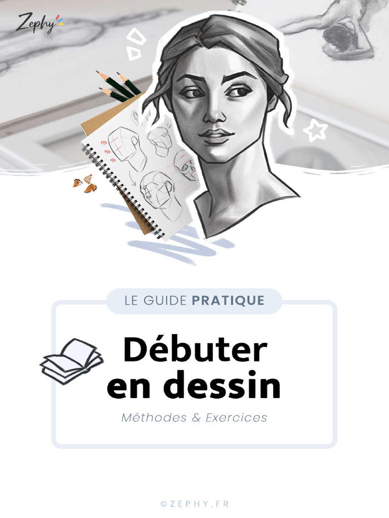 Guide Pratique pour Débuter en Dessin | PDF