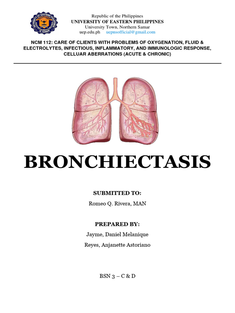 BRONCHIECTASIS - Jayme, Daniel & Reyes, Anjanette | PDF | Respiratory ...