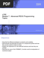 Z/VM Module 7: Advanced REXX Programming Topics: © 2004 IBM Corporation