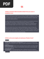 A) What Is Motivation Behind Ensemble Methods? Give Your Answer in Probabilistic Terms