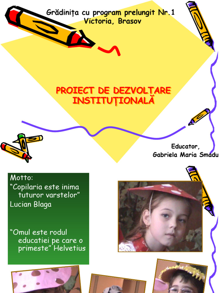 Proiect de Dezvoltare Al Unei Gradinite | PDF