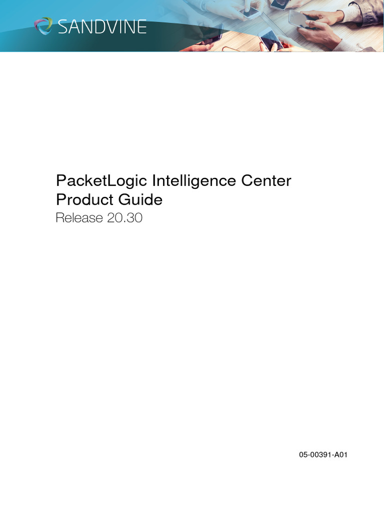 Packetlogic 20 30 00 Intelligence Center Product Guide PDF Command