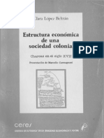Estructura Economica de Una Sociedad Colonial. Charcas en El Siglo XVII Lopez