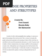 Sense Properties and Stereotype 3