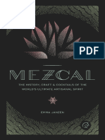 Mezcal The History, Craft Cocktails of The Worlds Ultimate Artisanal Spirit (Emma Janzen)