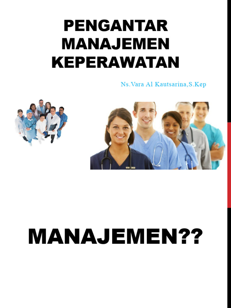 Manajemen Keperawatan Pptx 56173031 Pdf