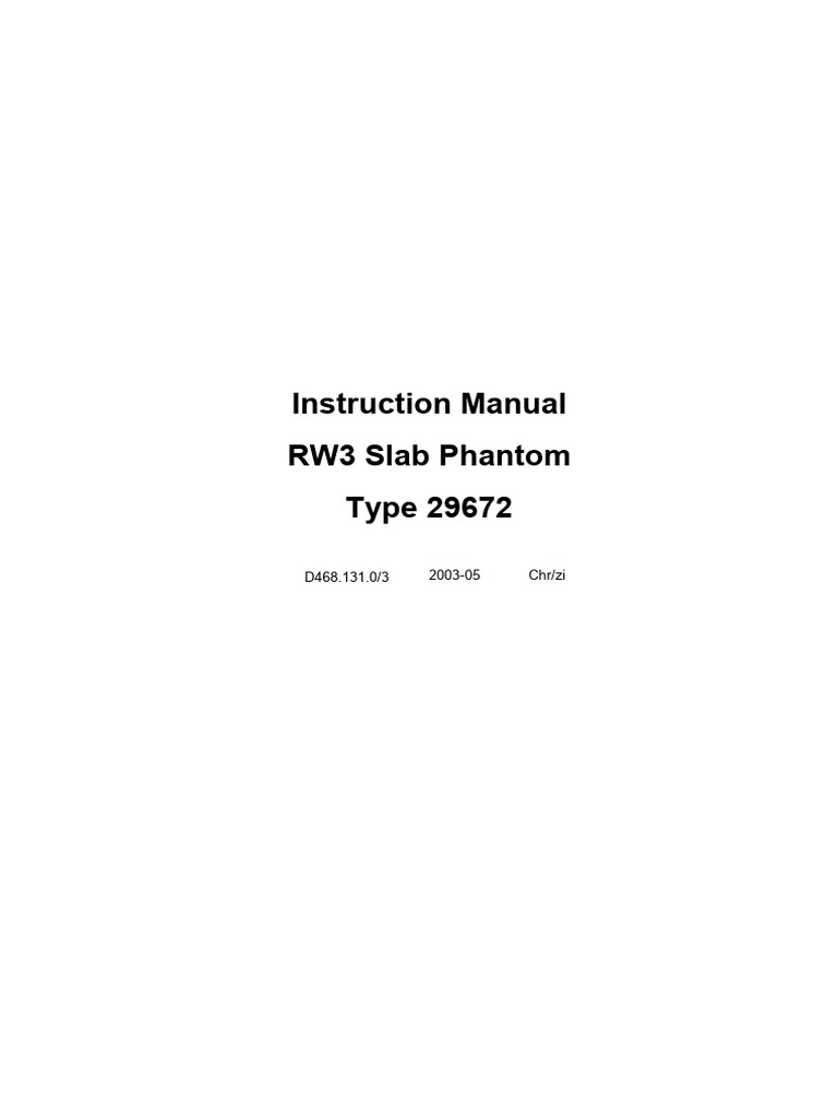 RW3 Slab Phantom User Manual | PDF | Dosimetry | Hazards