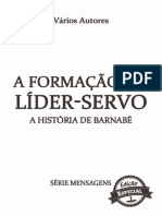 A Formacao Do Lider Servo A Historia de