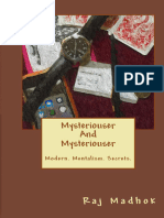 Mysteriouser and Mysteriouser by Raj Madhok