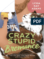 Crazy Stupid Bromance - Lyssa Kay Adams