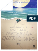 Na Praia e No Luar, Tartaruga Quer o Mar.