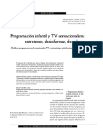 Programación Infantil y TV Sensacionalista: Entretener, Desinformar, Deseducar