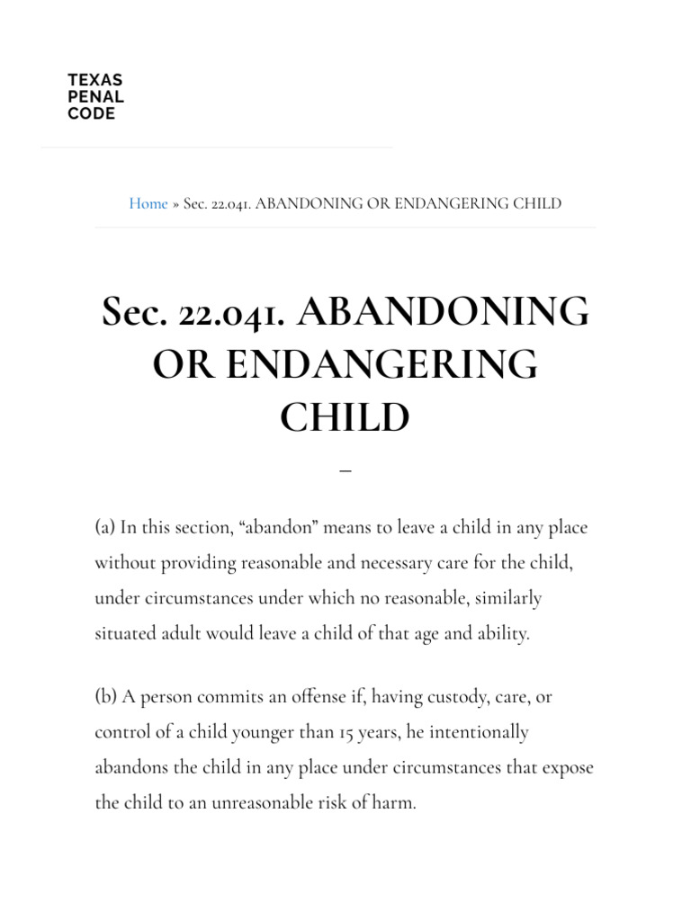 Sec. 22.041. ABANDONING OR ENDANGERING CHILD - Texas Penal Code | PDF ...