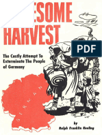 Gruesome Harvest the Costly Attempt to Exterminate the People of Germany (Ralph Franklin Keeling) (Z-Library)