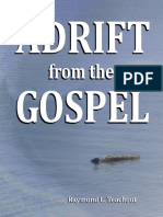 Adrift From The Gospel