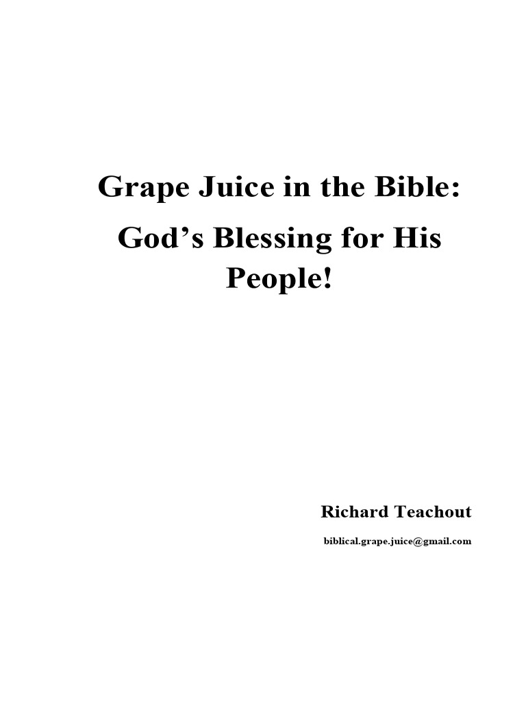 Grape Juice in The Bible | PDF | Wine | Bible