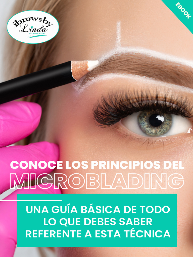 Microblading: Guía y Recomendaciones | PDF | Especialidades Medicas ...