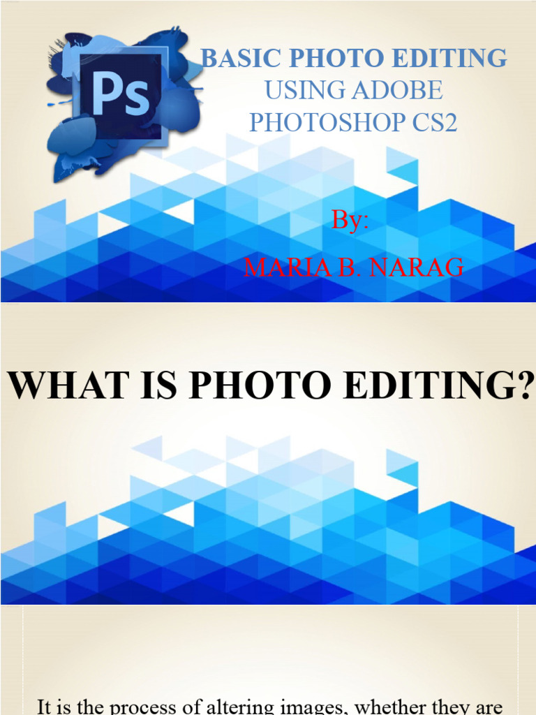 Basics of Image Editing & History of Photo Edting PDF