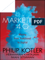 Marketing 4.0 Moving From Traditional To Digital (Philip Kotler, Hermawan Kartajaya Etc.)