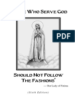 Those Who Serve God Should Not Follow The Fashion
