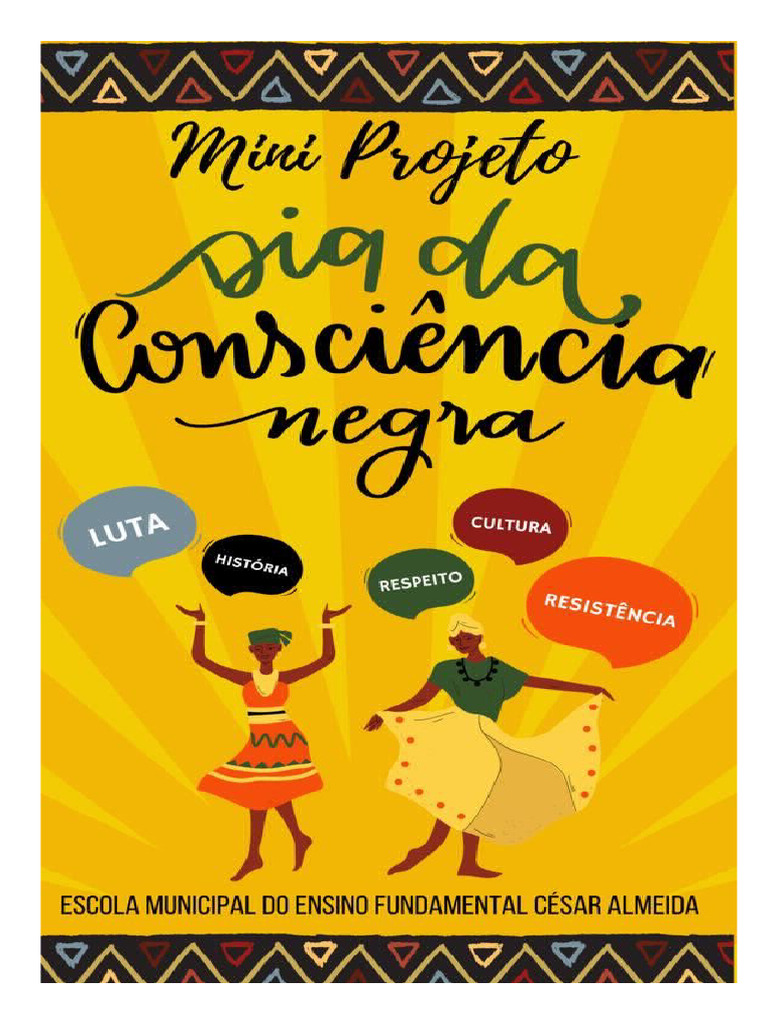 Projeto Consciência Negra no Ensino Fundamental | PDF | Racismo ...