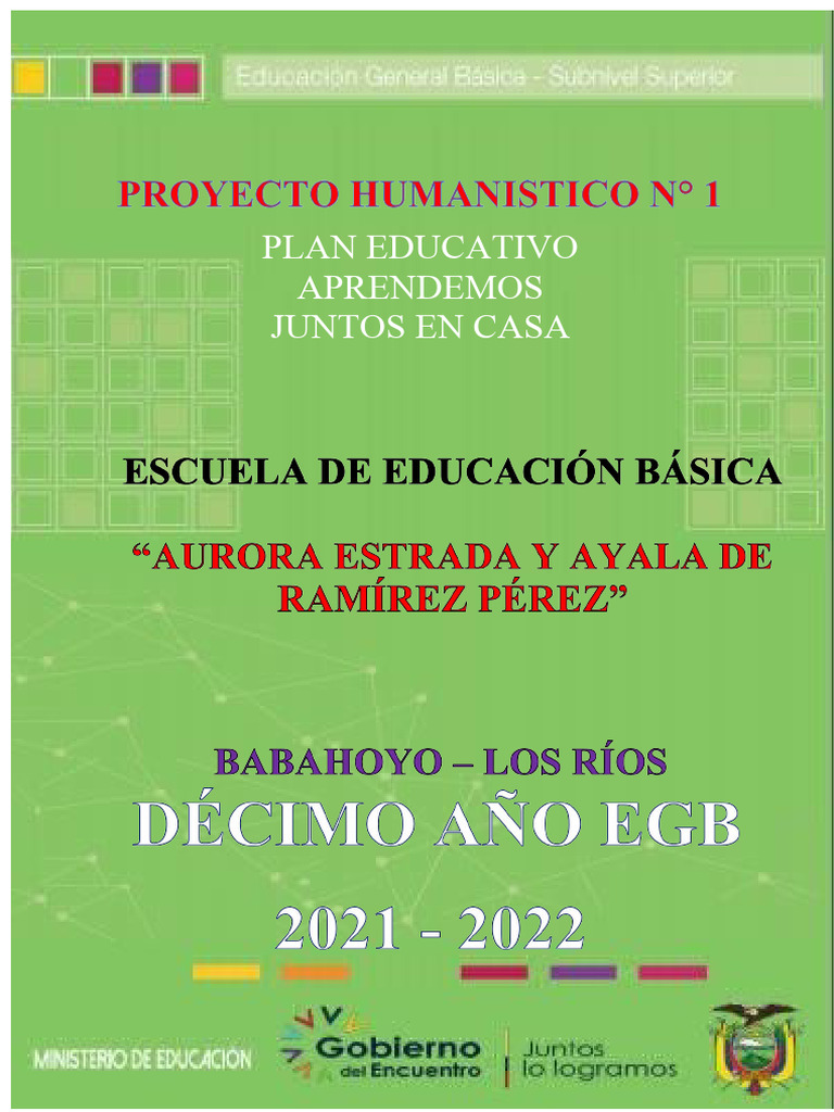 10M0 SEMANA 4 PROYECTO HUMANISTICO DÉCIMO 2021 2022 (2) PDF Aprendizaje Cuba
