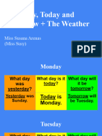 W02-Yesterday, Today and Tomorrow + Weather